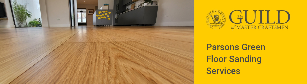 Parsons Green Floor Sanding Services Company